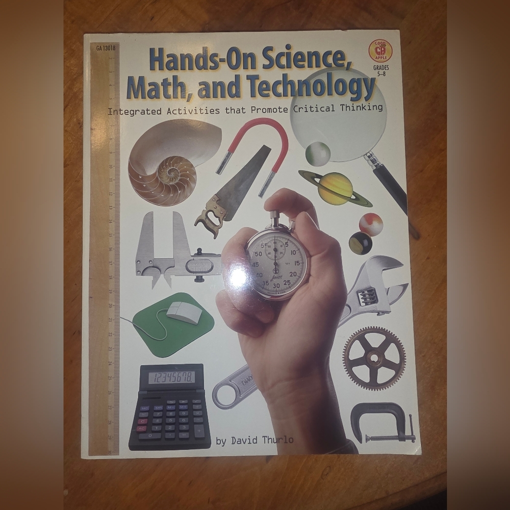Hands-On Science, Math, and Technology Integrated Activities Critical Thinking
